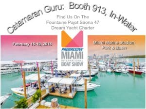 Miami show | The Catamaran Gurus Miami show