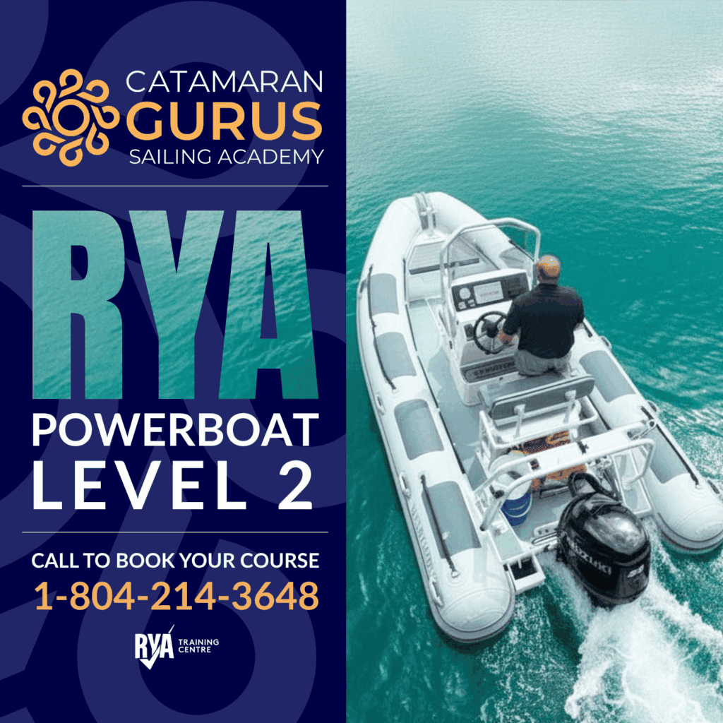 Poster advertising Catamaran Gurus Sailing Academy Level 2 Powerboat course, with navy left panel and motorboat on turquoise water; includes 1-804-214-3648