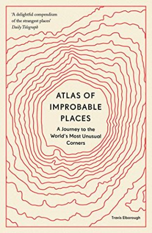 atlas of improbable places book cover
